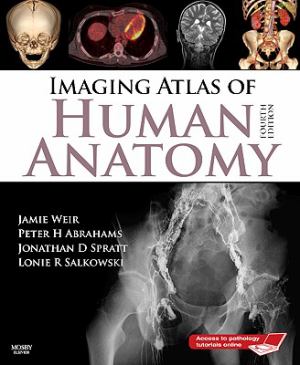 Imaging Atlas of Human Anatomy. Text with Internet Access Code